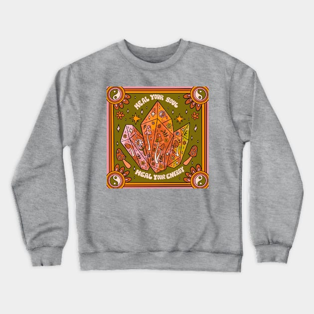 Heal Your Soul Crewneck Sweatshirt by Doodle by Meg